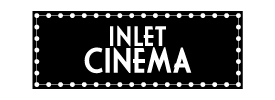 Inlet Cinema